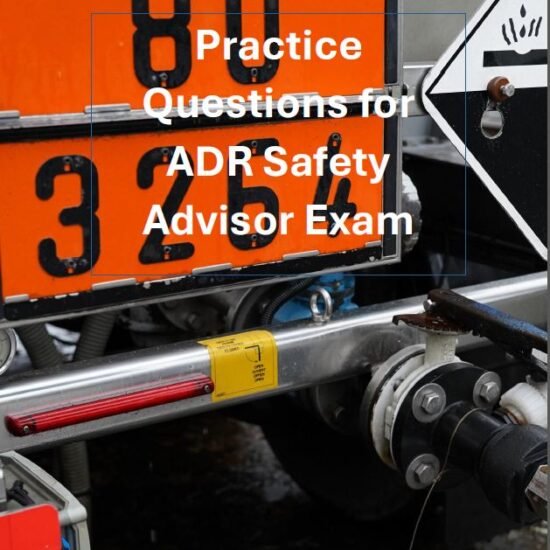 Practice Questions for ADR Safety Advisor Exam (eBook)